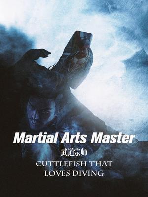 Martial Arts Master Novel - Read Martial Arts Master Online For Free ...